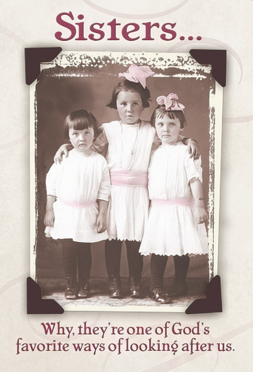 Vintage sepia photo of three young sisters hugging, with text 'Sisters... one of God's favorite ways of looking after us.' Sentimental gift magnet.