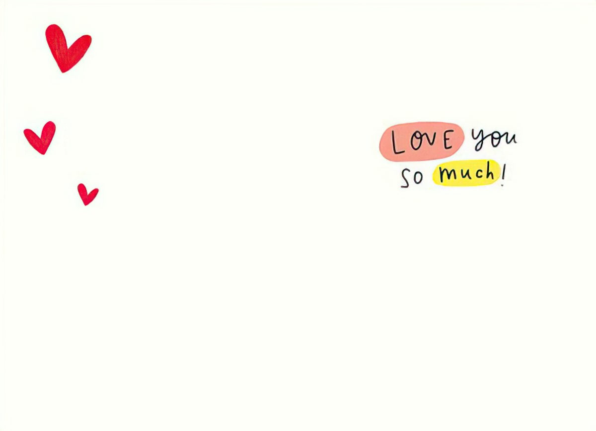 Inside of romantic Valentine's Day card for husband, with "LOVE you so much!" text and red hearts.