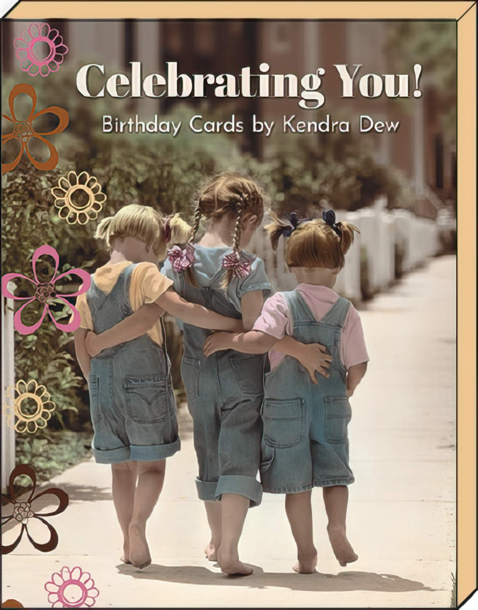 Celebrating You! Birthday Cards by Kendra Dew