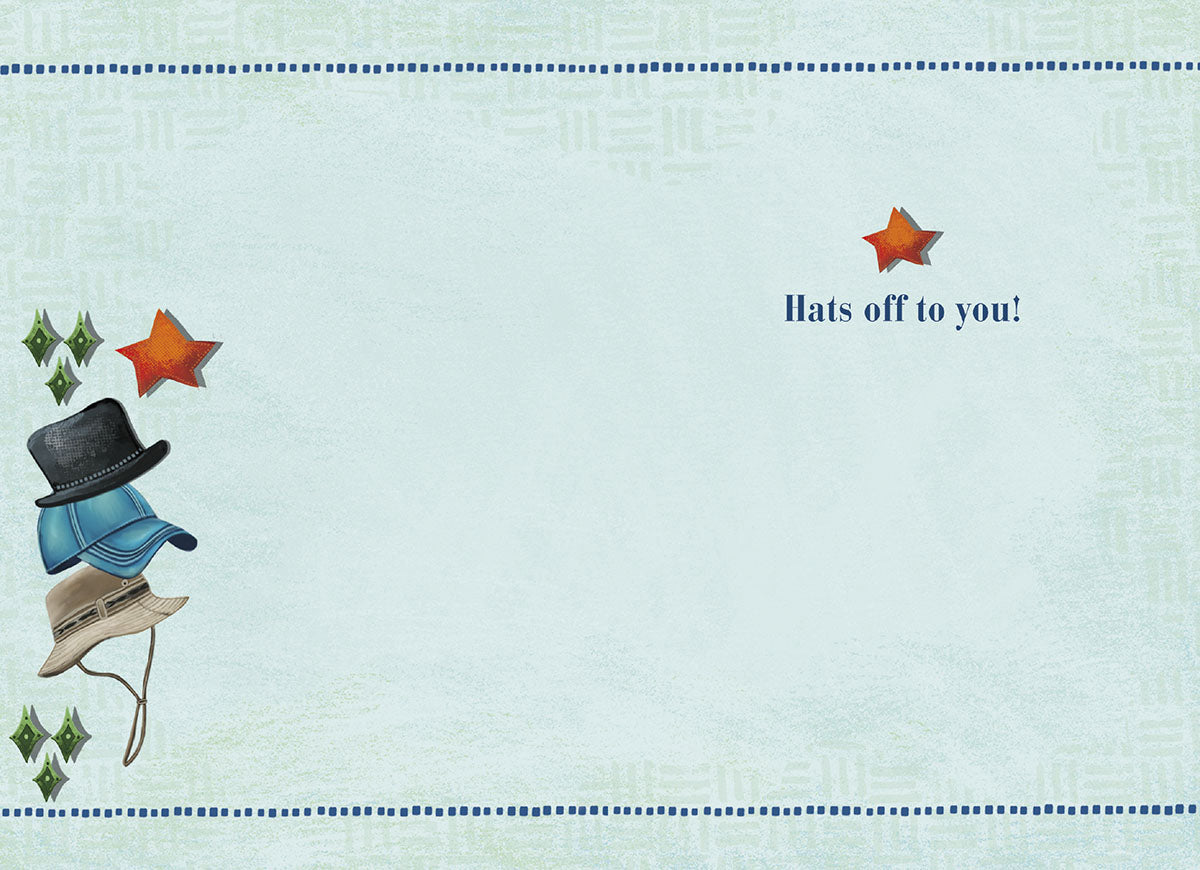 Inside of the greeting card with a simple blue background, featuring stacked hats, stars, and the message "Hats off to you!" on the right.