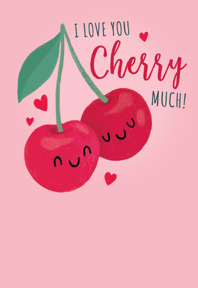 Cute greeting card with two red cherries featuring smiley faces and hearts. Text says 'I love you Cherry Much!' on pink background.