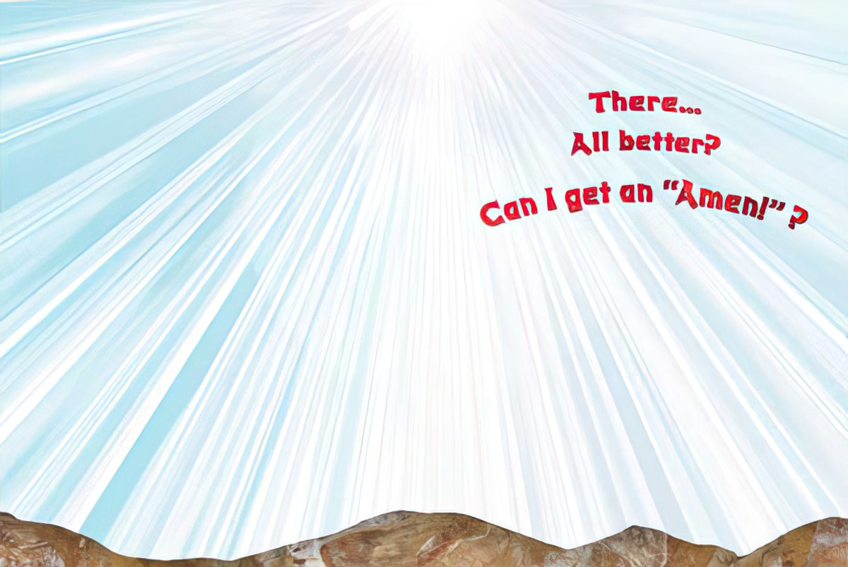 Inside of Get Well card with bright light rays, text 'There...All better? Can I get an 'Amen!' over a mountain silhouette.