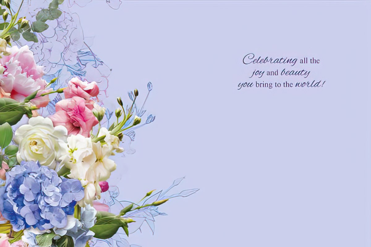 Inside of Birthday Girl card with 'Celebrating all the joy and beauty you bring to the world!' message and floral accents.