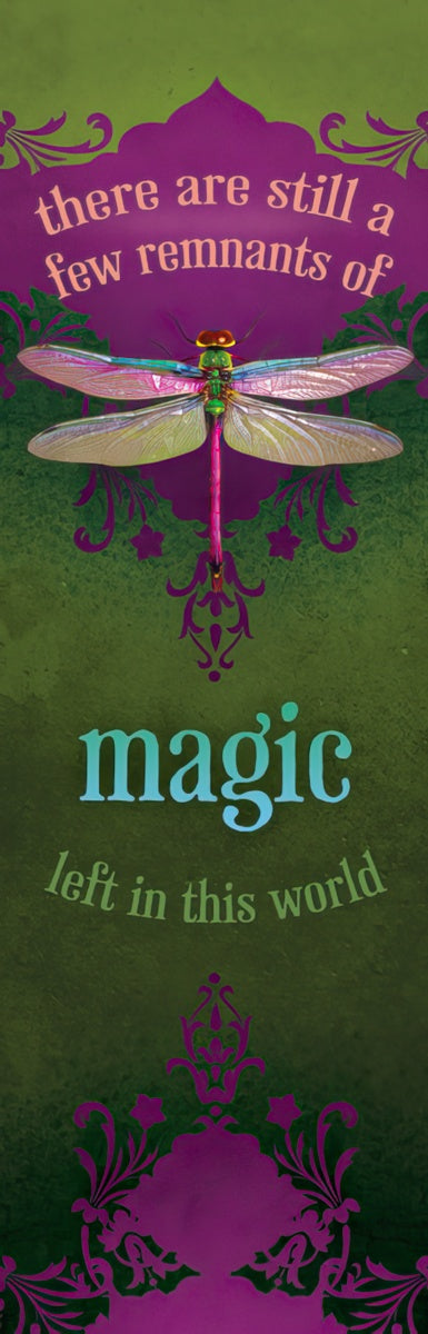 there are still a few remnants of magic...