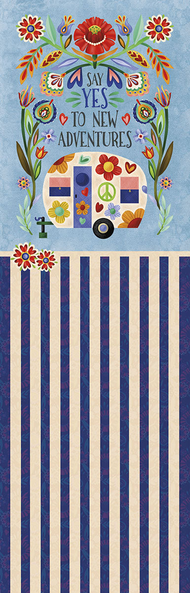 Vertical bookmark with 'Say Yes to New Adventures' text, a floral decorated camper van, and vibrant folk-art flowers on a blue background.
