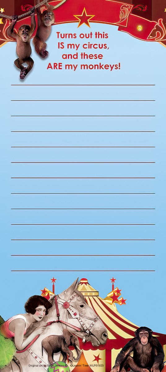 Magnetic list pad with circus theme: two monkeys, a woman on a horse, elephant, chimpanzee, and the quote 'Turns out this IS my circus, and these ARE my monkeys!' on a blue background with red circus banners.