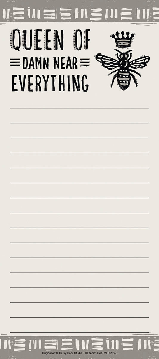 Magnetic list pad featuring a 'Queen of Damn Near Everything' slogan with a crown-wearing bee icon and lined pages on a light background.