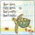 a cartoon turtle floats through the water by the words 'slow down calm down don't worry don't hurry'