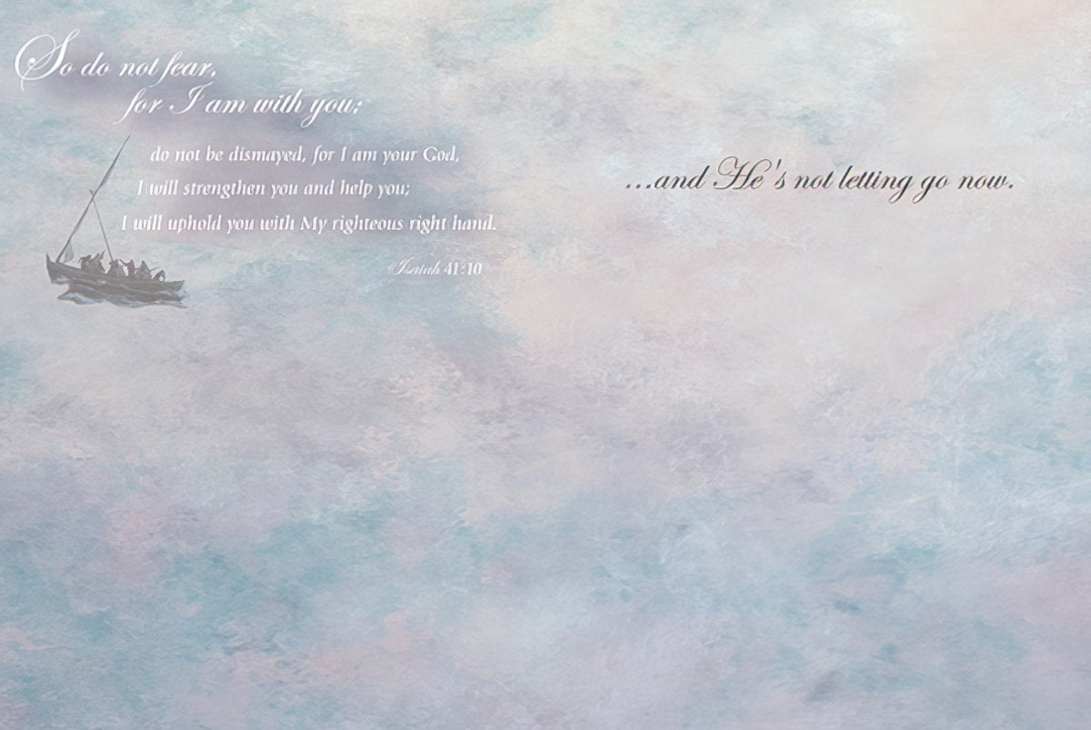 Inside of an encouraging Christian greeting card featuring Isaiah 41:10 scripture about God's strengthening presence.