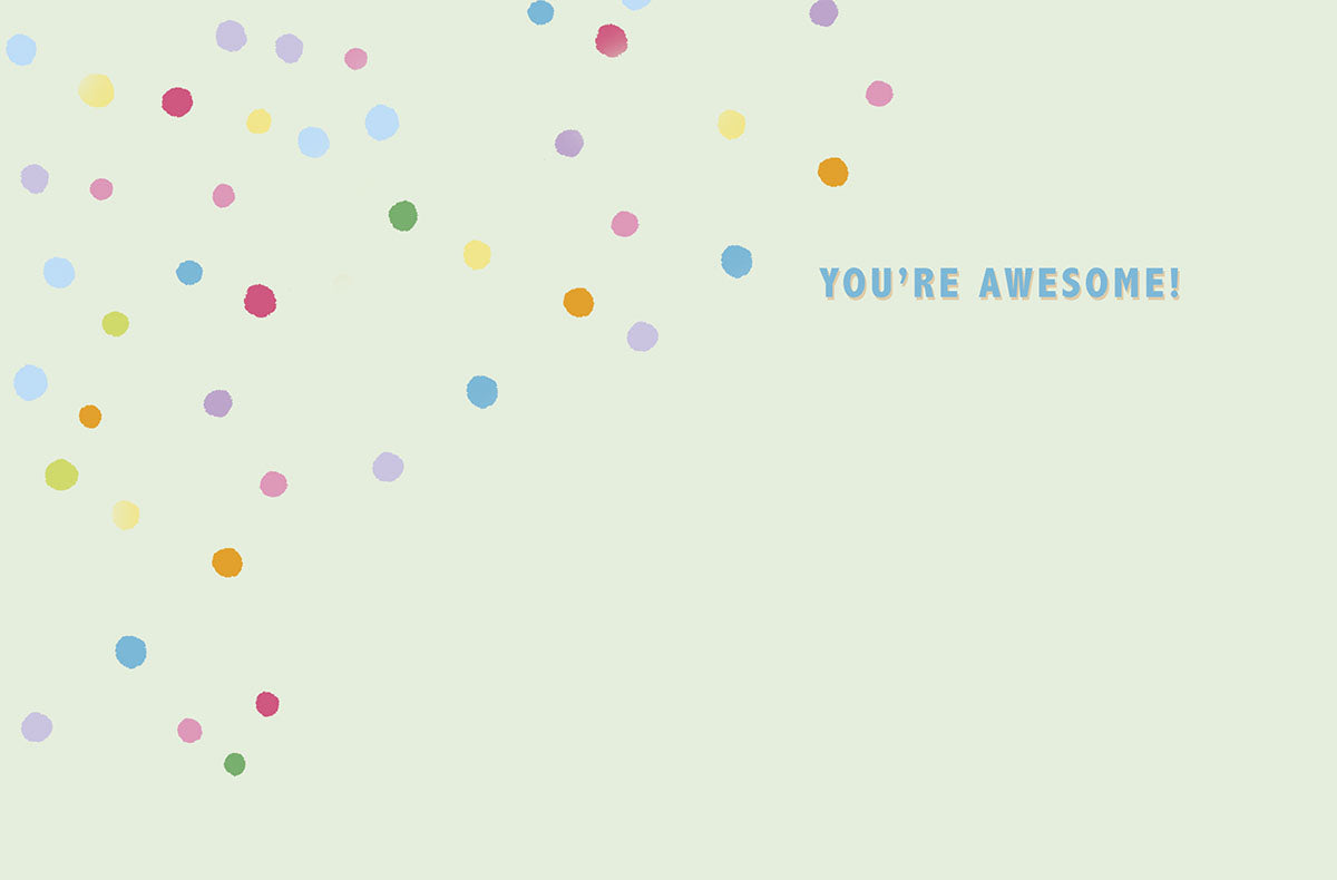 Inside of the Corgi Butt Thank You Card with 'YOU'RE AWESOME!' text and scattered colorful confetti dots.