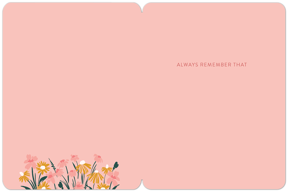 Inside of 'You Are Enough' card with light pink background, floral border, and 'ALWAYS REMEMBER THAT' text.