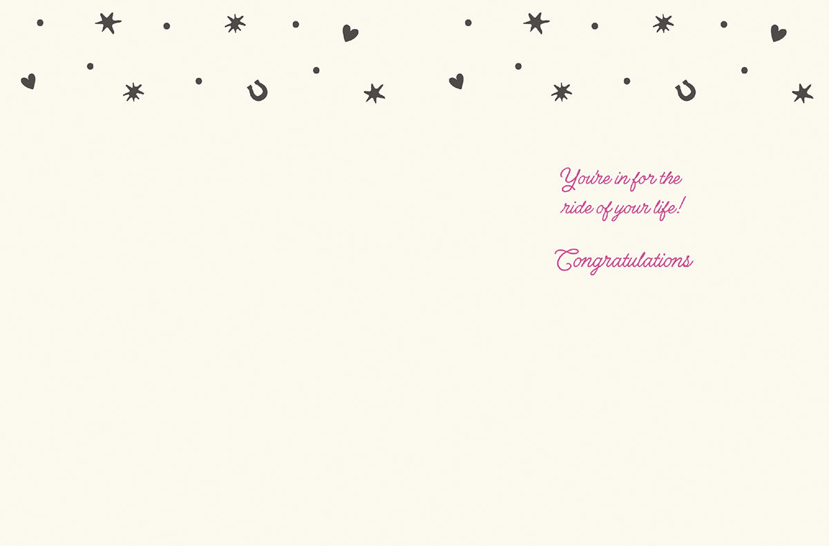 Inside of a Cowgirl Bride card with 'You're in for the ride of your life! Congratulations' text and scattered western motifs.