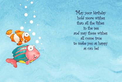 Inside of a birthday card with two cartoon fish and the message 'May your birthday hold more wishes than all the fishes in the sea'.