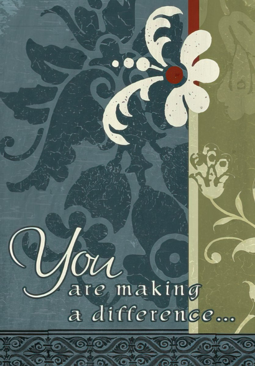 Front of a Ministry Appreciation greeting card with 'You are making a difference...' in elegant script, featuring an ornate white flower on a textured blue background with a green border.