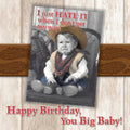 Humorous greeting card featuring a sepia-toned baby in a cowboy hat and boots, pouting. Text reads: 'I just HATE IT when I don't get my way! Happy Birthday, You Big Baby!'. Perfect funny card for a friend's birthday.