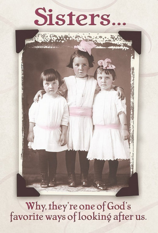 Vintage sepia photo of three young sisters hugging, with text 'Sisters... one of God's favorite ways of looking after us.' Sentimental gift magnet.
