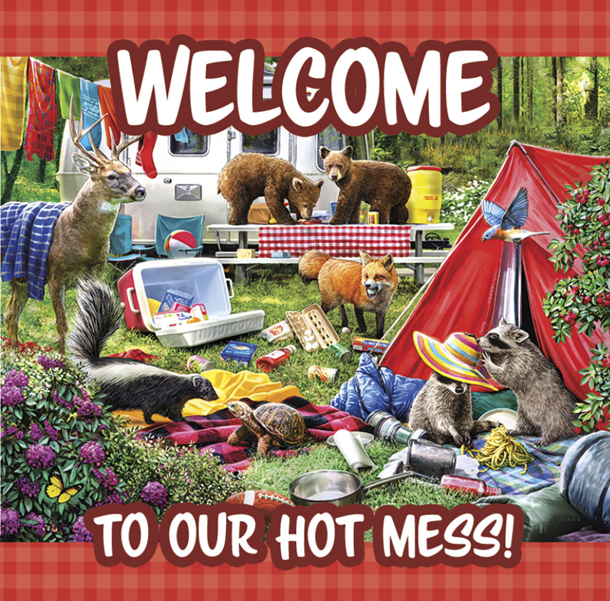 Humorous camping magnet with 'Welcome to Our Hot Mess!' text, featuring a deer, two bears, a fox, skunk, turtle, two raccoons, and a bluebird in a whimsical, messy campsite scene with a camper and a red tent.
