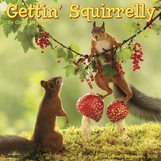 Gettin' Squirrelly 2026 Wall Calendar