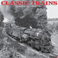 Classic Trains 18-Month 2027 Calendar cover featuring a powerful steam locomotive, number 91, on a scenic track, billowing black smoke.