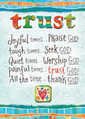 Colorful 'Trust God' religious magnet with inspirational scripture for faith encouragement. Features text: 'Joyful times...PRAISE GOD: tough times...Seek GOD: Quiet times...Worship GOD: painful times...trust GOD: All the time...thank GOD' on a light blue floral background with decorative borders, a heart and cross symbol.