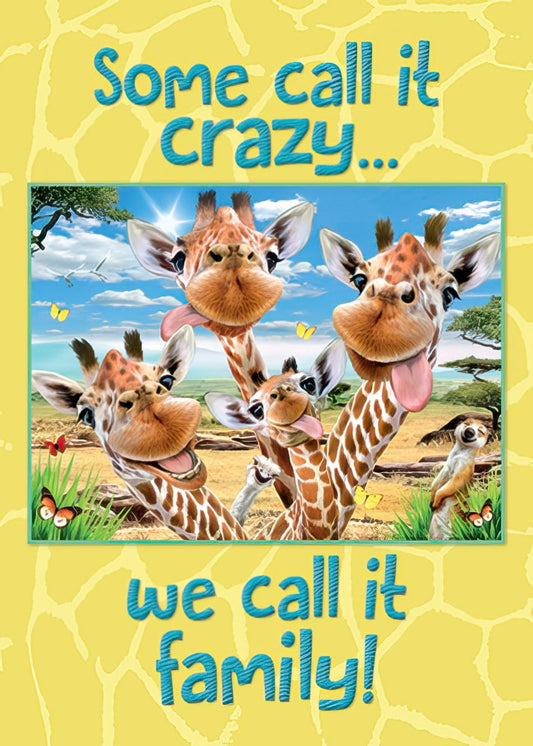 A yellow magnet featuring five cartoon giraffes and a meerkat making funny faces with their tongues out, surrounded by butterflies. The text reads: Some call it crazy... we call it family!