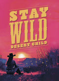 Vibrant 'Stay Wild Desert Child' magnet featuring a person in a cowboy hat admiring a stunning desert sunset over mountains, ideal for bohemian or adventure-themed decor.