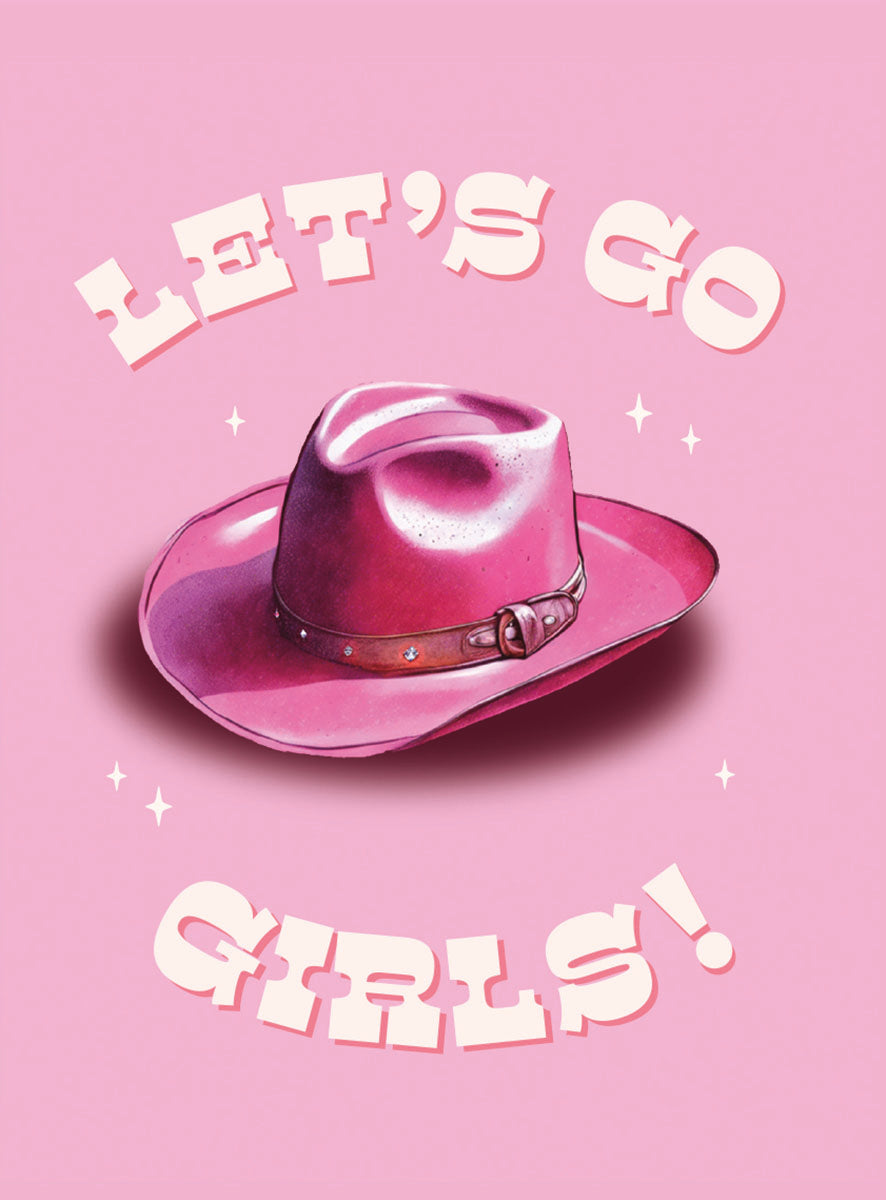 Vibrant pink cowboy hat illustration with "Let's Go Girls!" text on a bright pink background. Perfect for Western decor.