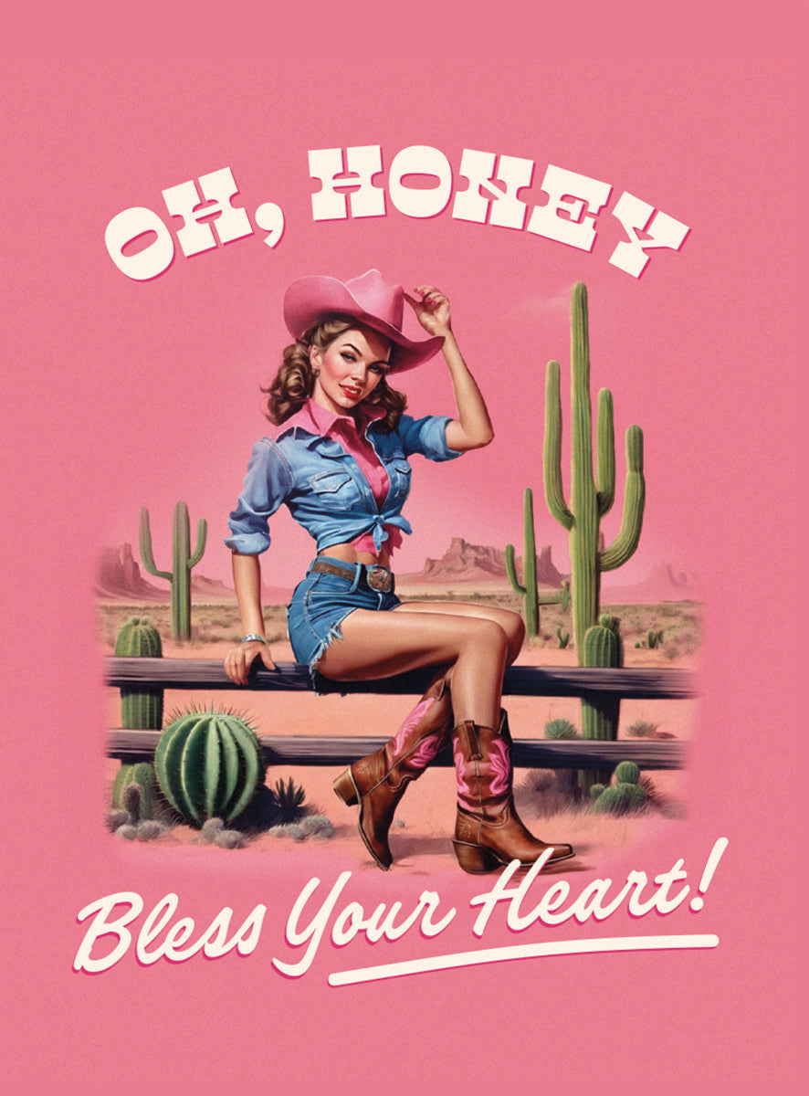 Sassy pin-up cowgirl magnet featuring a woman in a pink cowboy hat, tied denim shirt, and cutoff shorts, sitting on a wooden fence in a desert landscape with saguaro cacti, on a vibrant pink background. The text 'Oh, Honey, Bless Your Heart!' is displayed in a western font. Perfect retro gift for her.