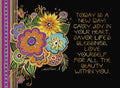 Vibrant folk art magnet with colorful abstract flowers and gold text: 'TODAY IS A NEW DAY! CARRY JOY IN YOUR HEART, SAVOR LIFE'S BLESSINGS, LOVE YOURSELF FOR ALL THE BEAUTY WITHIN YOU.' Ideal for daily inspiration.