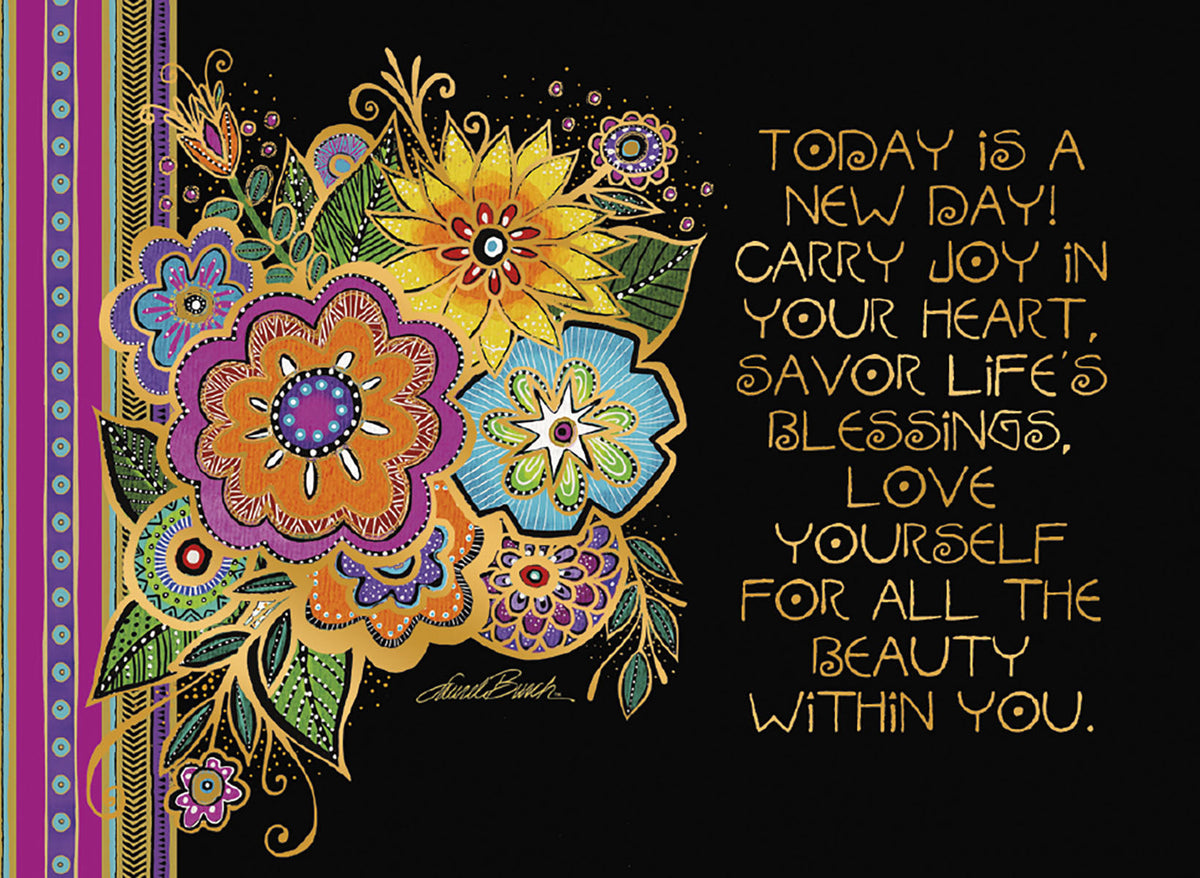 Vibrant folk art magnet with colorful abstract flowers and gold text: 'TODAY IS A NEW DAY! CARRY JOY IN YOUR HEART, SAVOR LIFE'S BLESSINGS, LOVE YOURSELF FOR ALL THE BEAUTY WITHIN YOU.' Ideal for daily inspiration.
