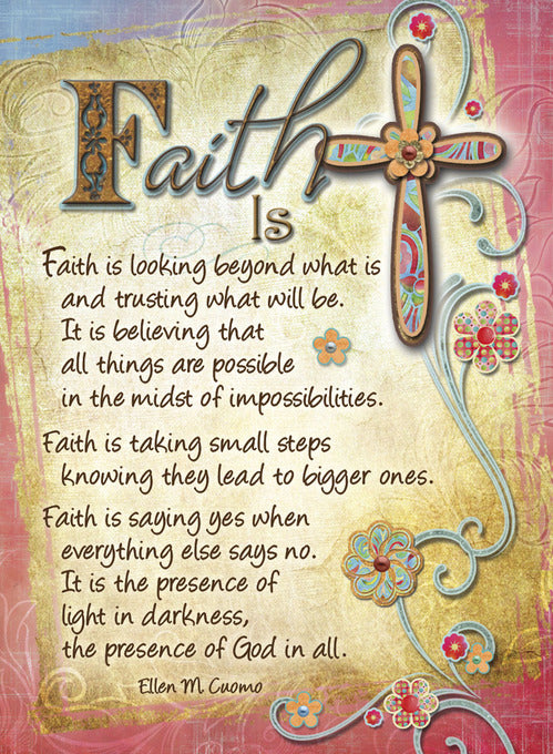 Faith is...
