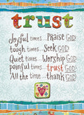 Colorful religious magnet with 'trust' in decorative letters, featuring encouraging phrases like 'Joyful times... Praise God', 'Tough times... Seek God', 'Quiet times... Worship God', 'Painful times... trust God', 'All the time... thank God' on a light blue background with floral outlines. Includes a small square icon with a heart and cross, ideal for Christian home decor and spiritual inspiration.