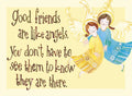 Friendship magnet featuring two smiling cartoon angels in yellow and blue, with halos and golden wings, embracing, alongside the quote 'Good friends are like angels. You don't have to see them to know they are there.' on a light yellow background.