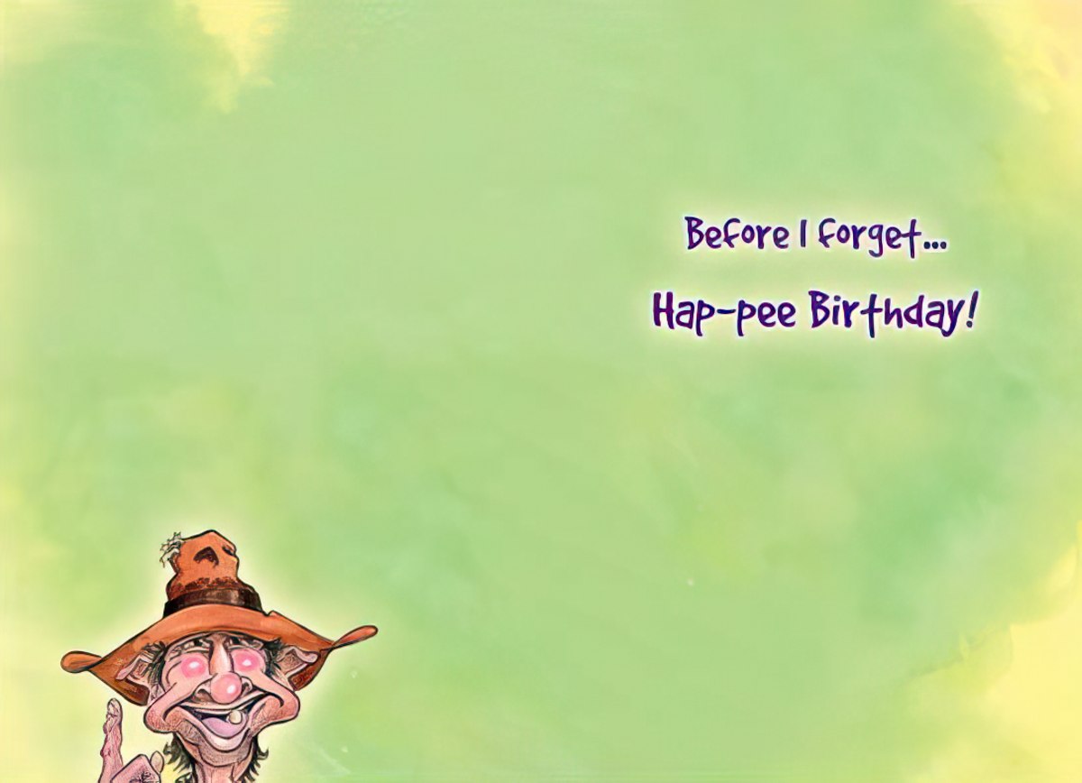 Inside of a funny birthday card with a cartoon character peeking from the bottom and the punny message 'Before I Forget... Hap-pee Birthday!', on a light green and yellow background.
