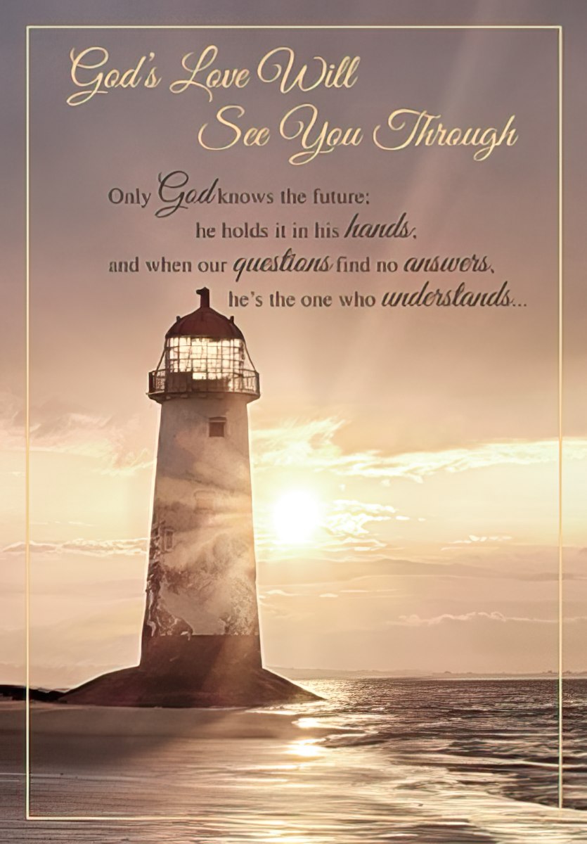 Religious greeting card featuring a majestic lighthouse on a rocky shore at sunrise or sunset with golden light, and the spiritual message 'God's Love Will See You Through' for hope and comfort.