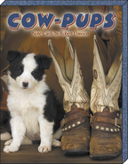 Front cover of 'COW-PUPS' note cards by Robert Dawson, featuring an adorable black and white Border Collie puppy sitting next to a pair of rustic cowboy boots, highlighting the Western puppy theme.