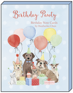 Front cover of 'Birthday Pawty' greeting card box by Heatherlee Chan, featuring an array of adorable dogs in party hats with colorful balloons and presents, perfect for dog lovers.