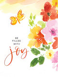 Uplifting watercolor greeting card featuring a vibrant butterfly and colorful floral bouquet in hues of red, pink, orange, and yellow, with the encouraging message 'BE FILLED WITH joy' in elegant script.