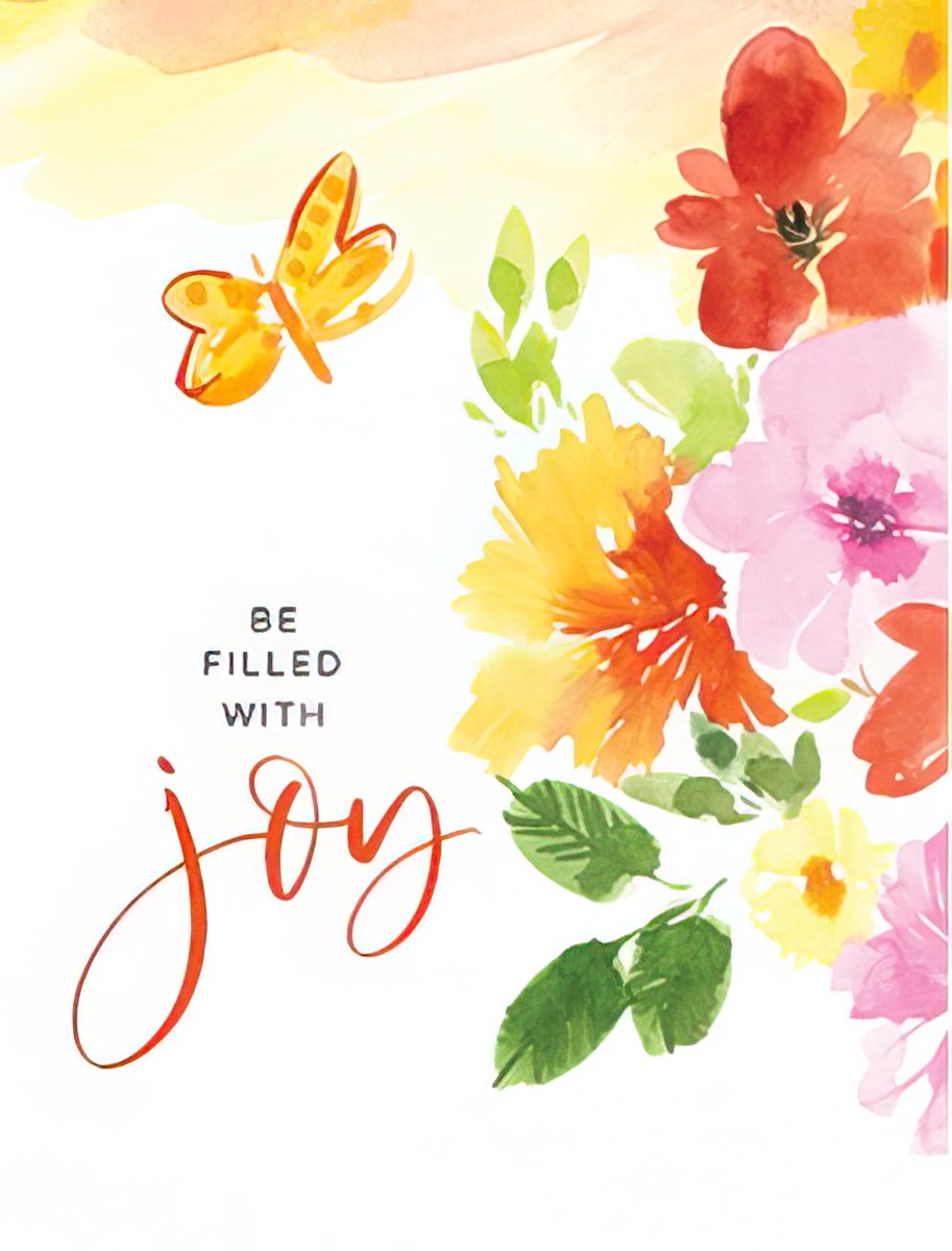 Uplifting watercolor greeting card featuring a vibrant butterfly and colorful floral bouquet in hues of red, pink, orange, and yellow, with the encouraging message 'BE FILLED WITH joy' in elegant script.