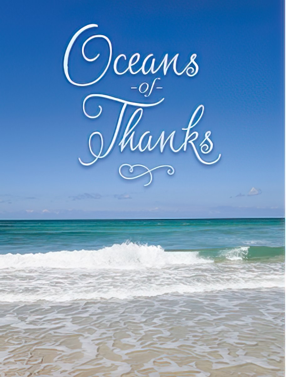 Elegant thank you card featuring 'Oceans of Thanks' script over a serene blue ocean with gentle waves and sandy beach, perfect for expressing deep gratitude.
