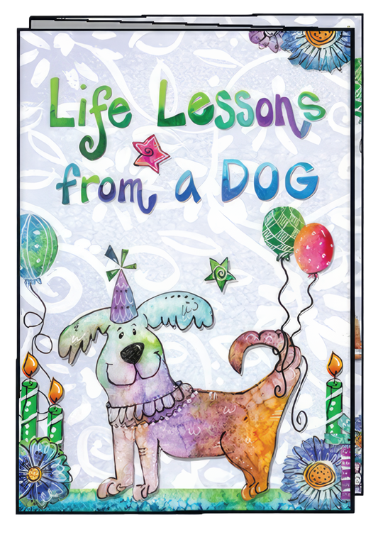 Life Lessons From a Dog