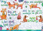 Inside of an encouraging greeting card with cartoon dogs and positive messages like 'Stay curious,' 'Naps are essential,' 'Just be you,' 'Life's short... have fun!' and 'Happy Birthday' amidst gifts and cupcakes.