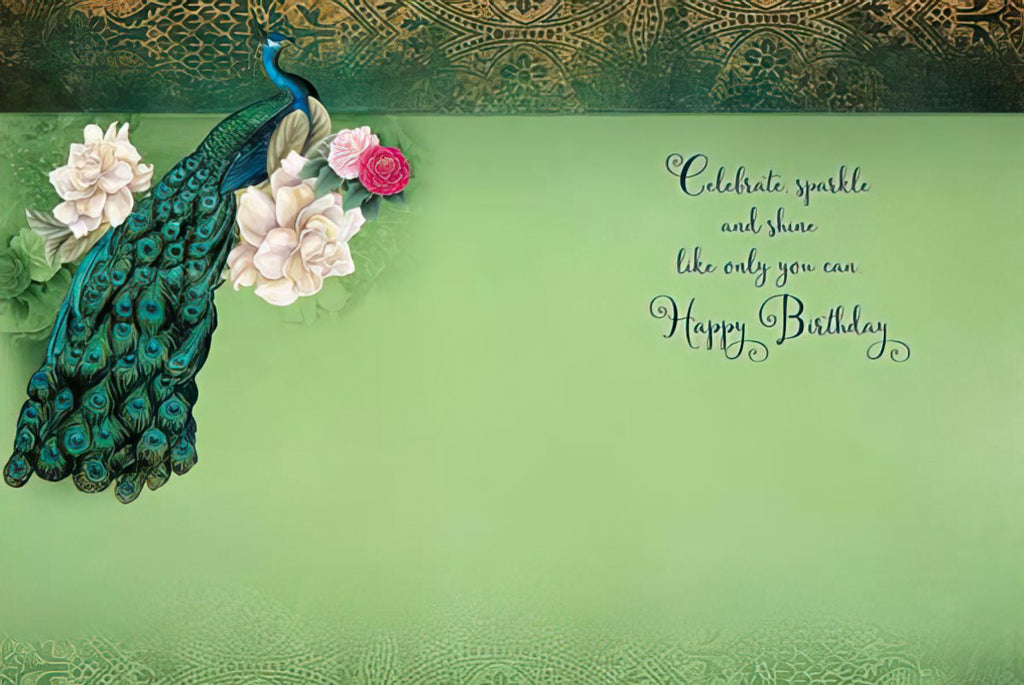 Inside view of a peacock themed birthday card. The left panel shows the peacock and floral elements, while the right panel reads 'Celebrate sparkle and shine like only you can Happy Birthday' in elegant script on a soft green background.
