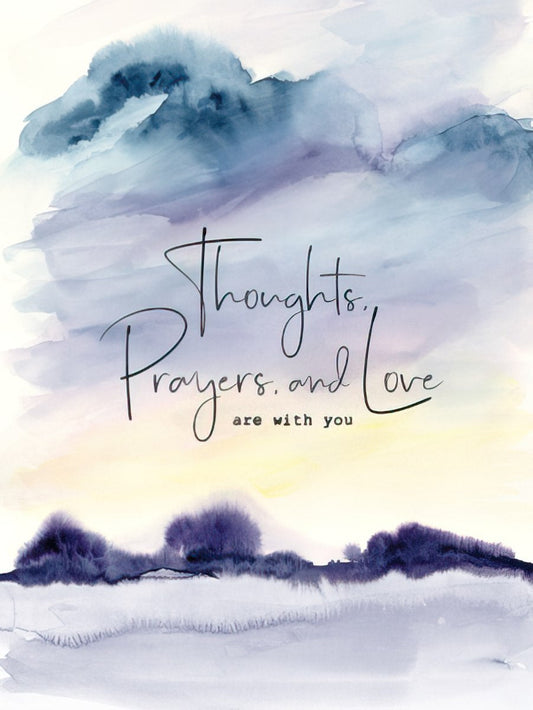 Front of a sympathy card featuring a serene watercolor sky in blues and purples, with the script text 'Thoughts, Prayers, and Love are with you'.