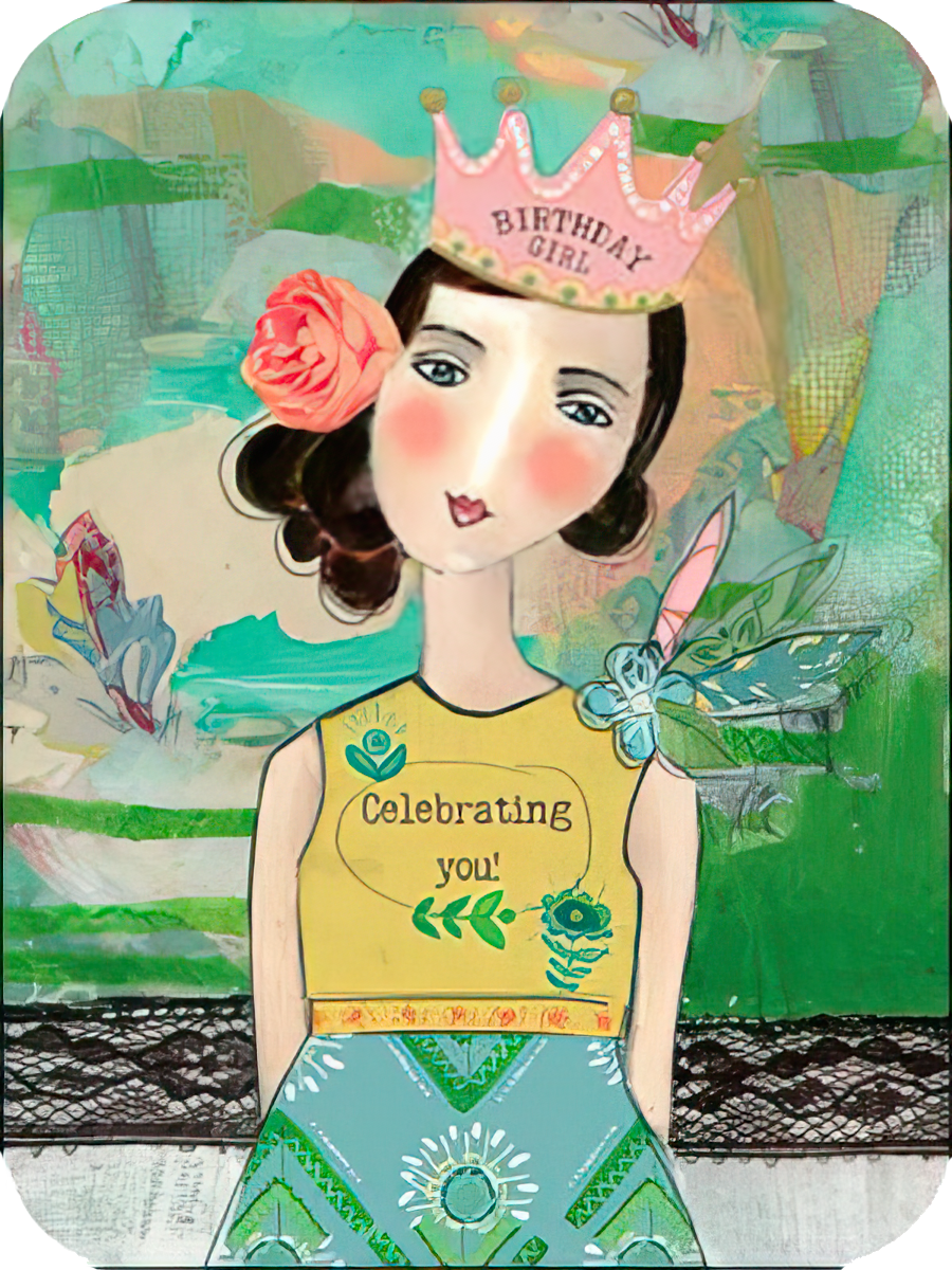 Whimsical birthday card for her, featuring an artistic illustration of a woman wearing a pink 'BIRTHDAY GIRL' crown, a rose in her hair, and a vibrant patterned dress, against an abstract green and blue background.