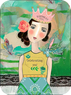 Whimsical birthday card for her, featuring an artistic illustration of a woman wearing a pink 'BIRTHDAY GIRL' crown, a rose in her hair, and a vibrant patterned dress, against an abstract green and blue background.