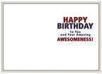 Inside of a white birthday greeting card featuring a winking puppy. The text reads 'HAPPY BIRTHDAY to You and Your Amazing AWESOMENESS!' in bold red and blue letters, with ample space for a personal message.