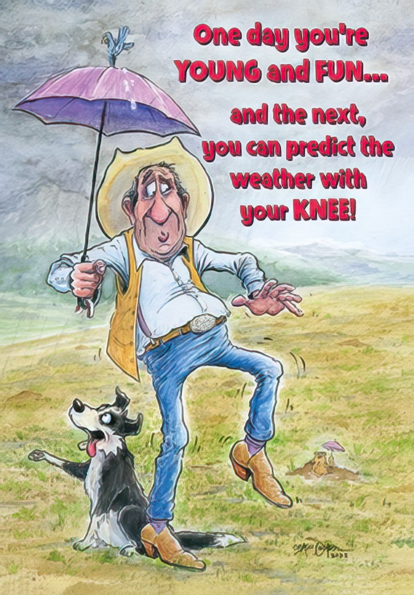 Funny birthday card with a man in a cowboy hat holding an umbrella, struggling with knee pain, and a laughing dog.