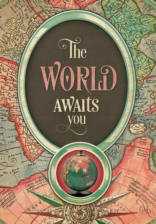 Front of a vintage world map graduation card featuring 'The World Awaits You' text, a small globe, and compass rose.