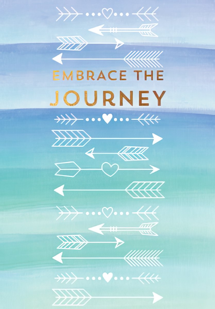Greeting card cover with 'Embrace the Journey' in gold foil, surrounded by white arrow illustrations on a blue and green watercolor background.